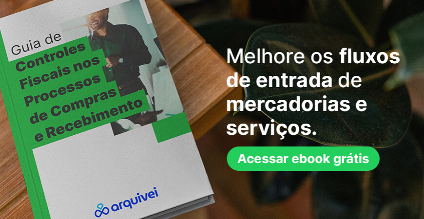 Veja o guia de controles fiscais nos processos de compras e recebimento 