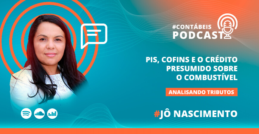 PIS, COFINS e o crédito presumido sobre o combustível