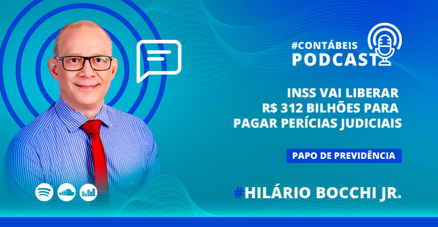 R$312 bilhões serão liberados para pagar perícias judicias