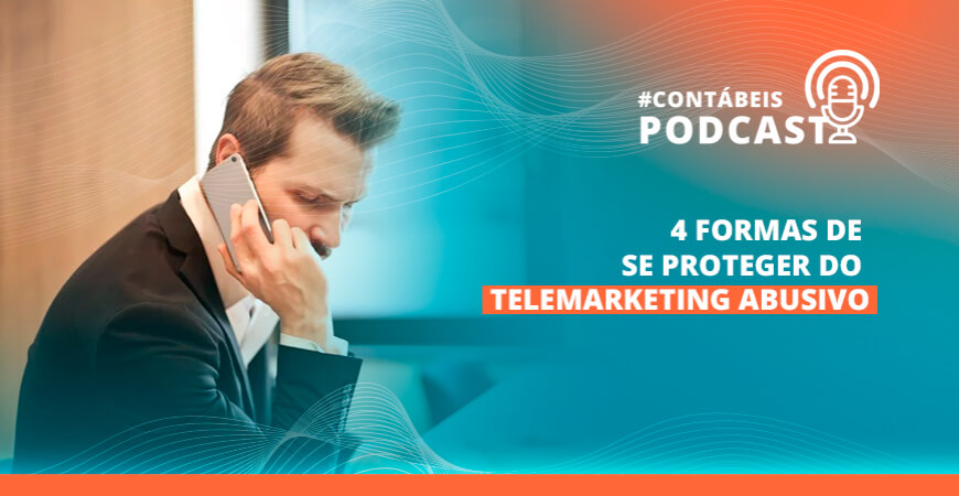 4 formas de se proteger do telemarketing abusivo