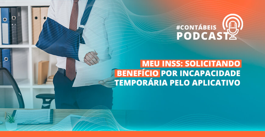 MEU INSS: solicitando benefício por incapacidade temporária pelo aplicativo