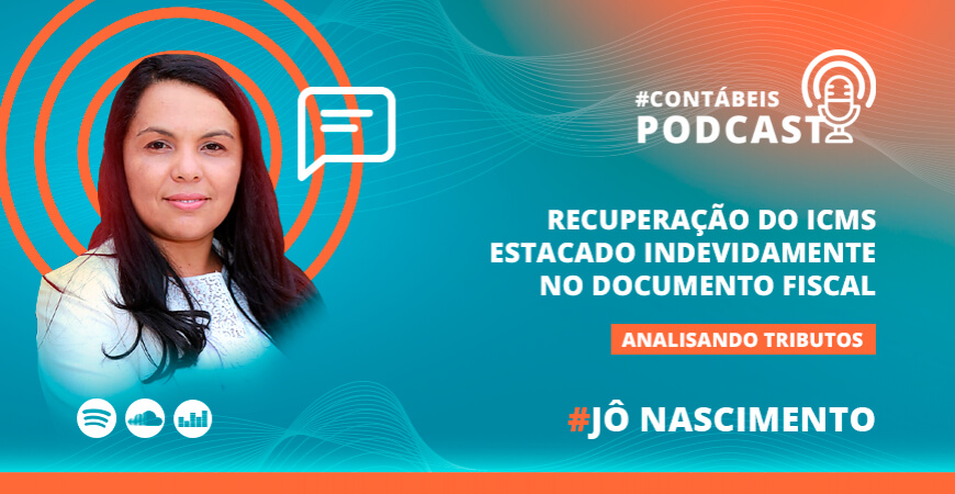 Recuperação do ICMS estacado indevidamente no documento fiscal