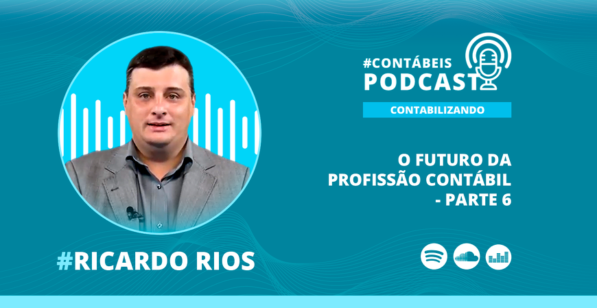 O futuro da profissão contábil - Parte 6