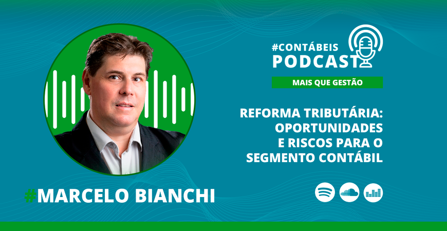 Reforma tributária: oportunidades e riscos para o segmento contábil