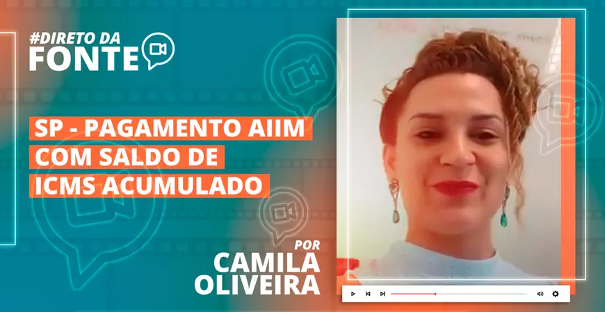 Impostos: pagamento AIIM com Saldo de ICMS Acumulado