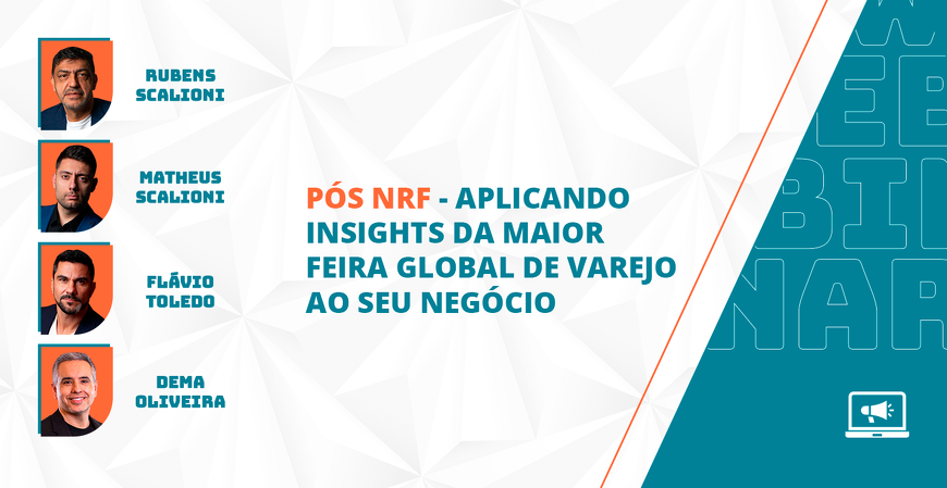 Pós NRF - Aplicando Insights da Maior Feira Global de Varejo ao Seu Negócio