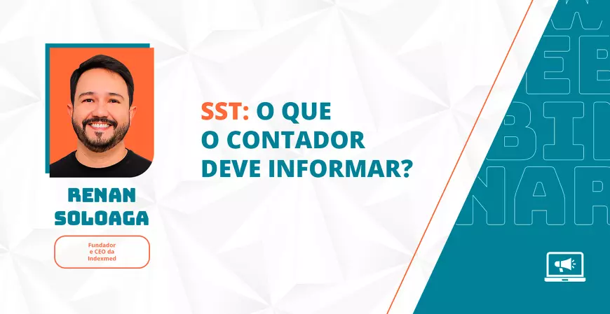 SST: o que o contador deve informar?