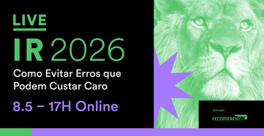 Imposto de Renda: FecomercioSP oferece live de orientação gratuita